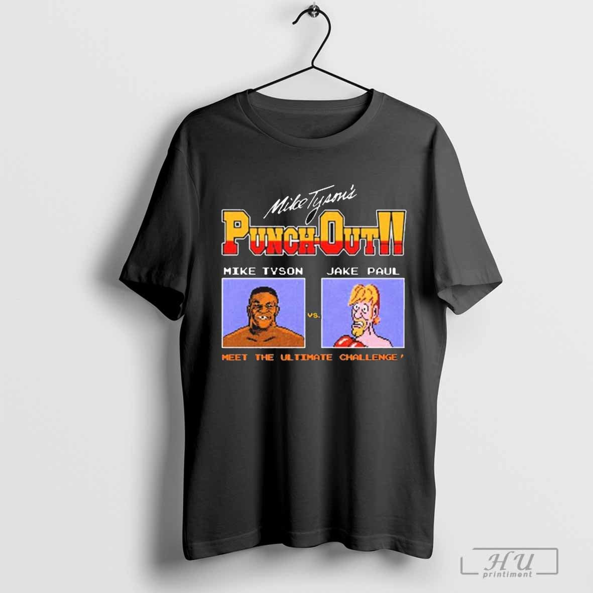Punch Out Mike Tyson Vs Jake Paul Meet The Ultimate Challenge Signature T-shirt