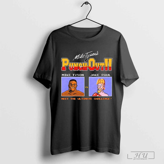Punch Out Mike Tyson Vs Jake Paul Meet The Ultimate Challenge Signature T-shirt