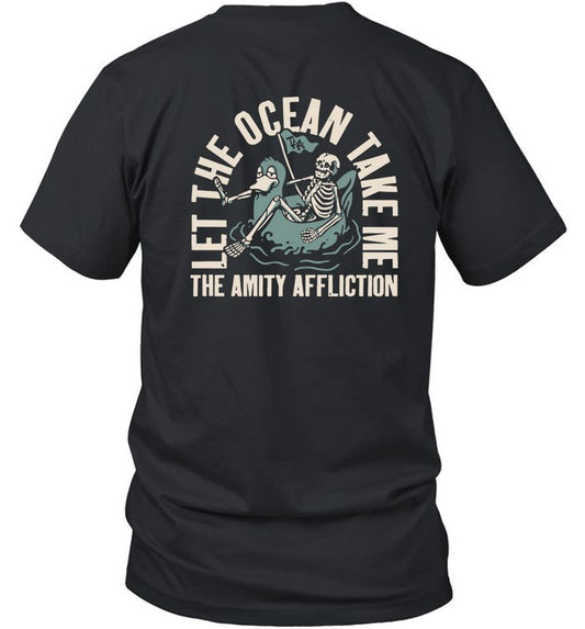 Let The Ocean Take Me T Shirt