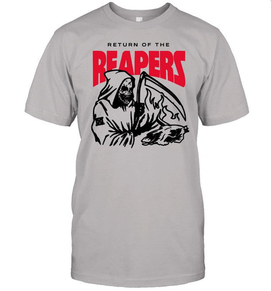 Return Of The Reapers Tee Shirt