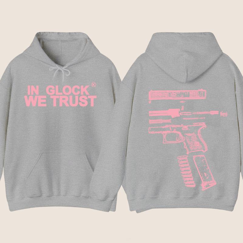 IN GLOCK WE TRUST 2 side Hoodie,Design color Light Pink, Hoodie For Men, Menswear Top , GIft For Men,Full color,Hoodie & sweaters