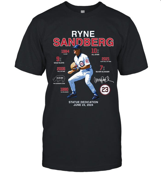 Ryne Sandberg 2024 Statue Dedication T-Shirt
