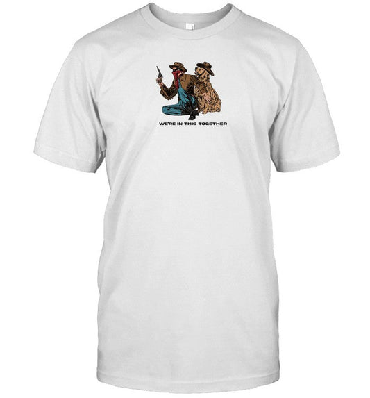 Shirt Midnightbandit We're In This Together
