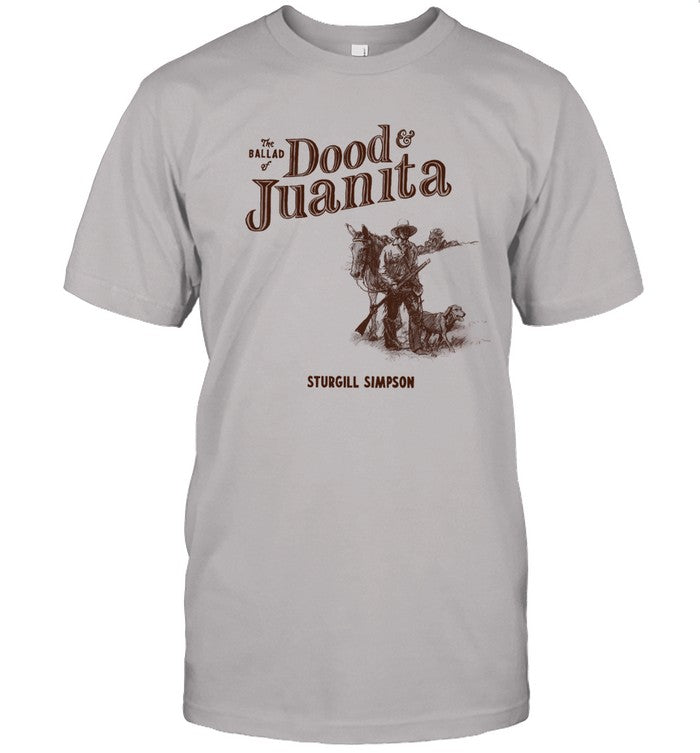 Sturgill Simpson Shirt Dood & Juanita