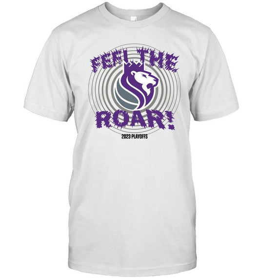 Sacramento Kings Lion Feel The Roar 2023 Playoffs Shirt