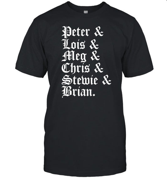 Peter & Lois & Meg & Chris & Stewie & Brian