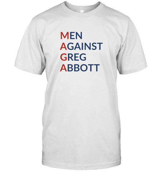Morton's Steakhouse - Men Against Greg Abbott Tee