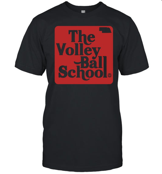 Shirt Bbbprinting Store The Volleyball School Nebraska