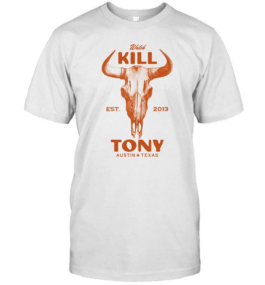 Limited Watch Kill Tony T-Shirt