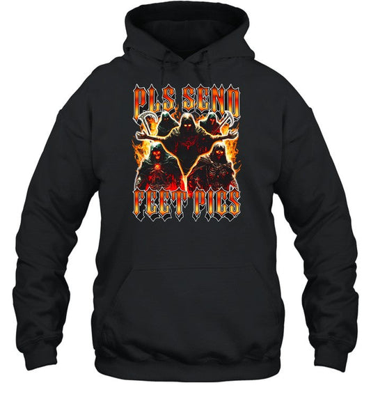Pls Send Feet Pics Death Reaper Flames Vintage Hoodie