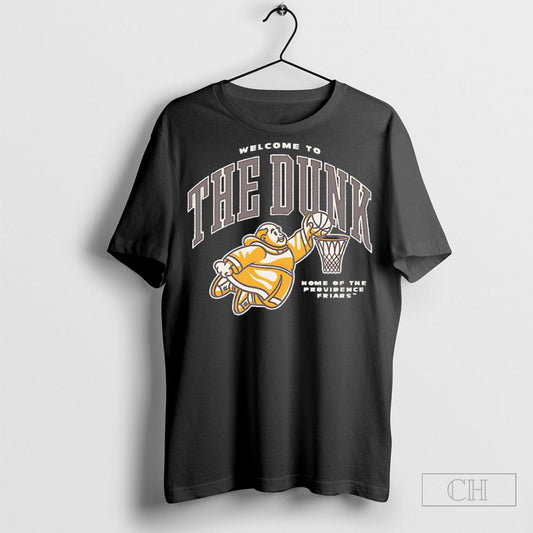 Providence Friars Welcome To The Dunk Retro Shirts