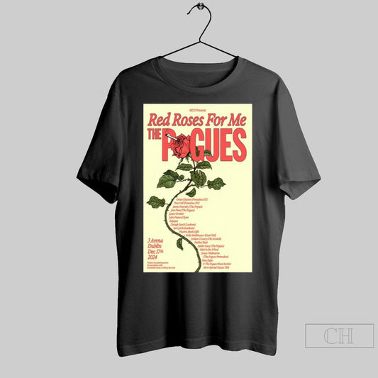 Red Roses For Me The Pogues 3arena Dublin Dec 17 2024 Poster Shirt Sweater