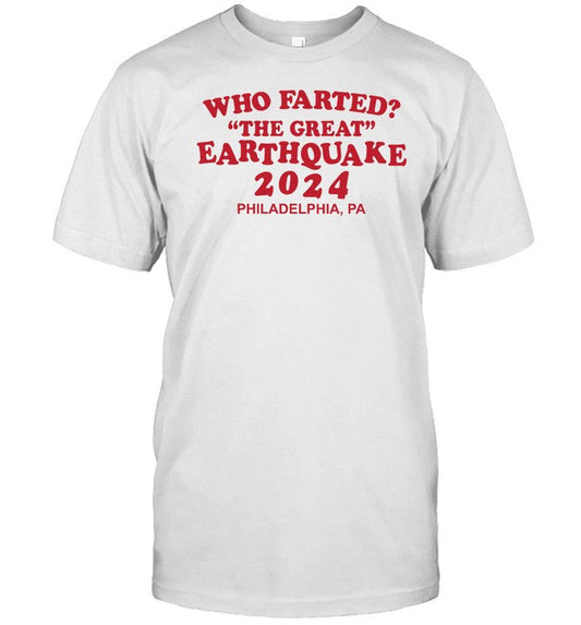 Pinkbikeralph Who Farted The Great Earthquake 2024 Shirt