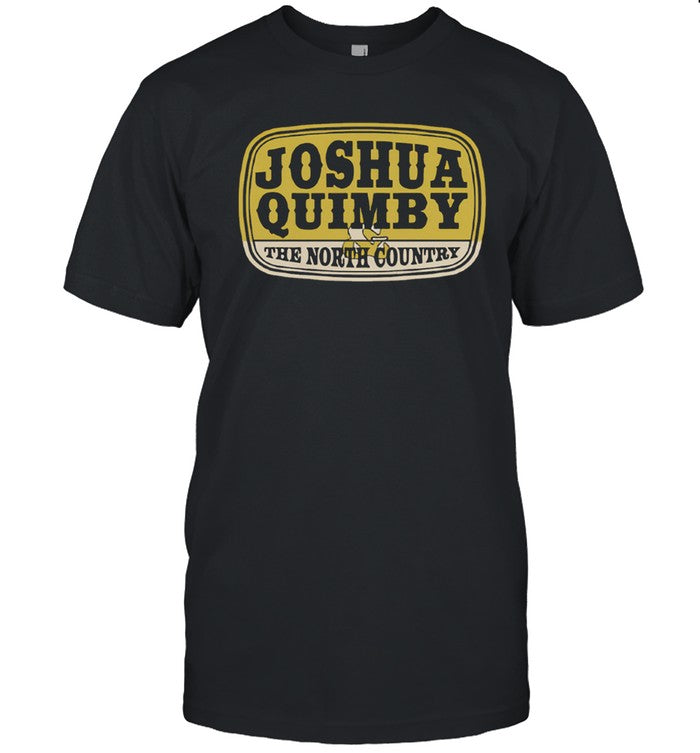 Joshua Quimby And The North Country T-Shirt
