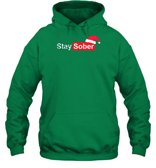 Stay Sober Christmas Hoodie