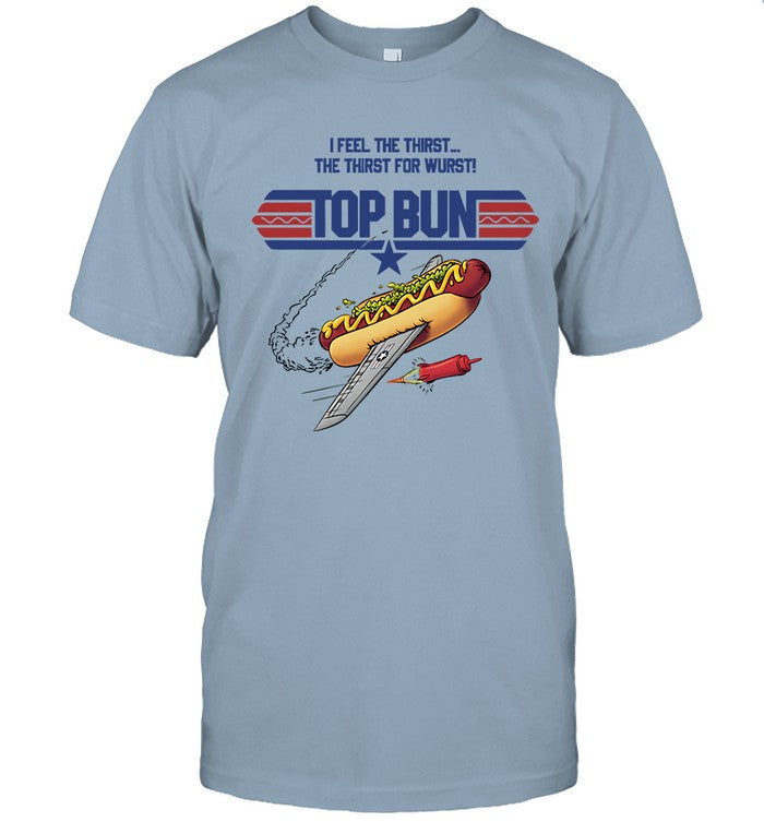 Drew Gooden Top Bun Sky I Feel The Thirst The Thirst For Wurst Shirt