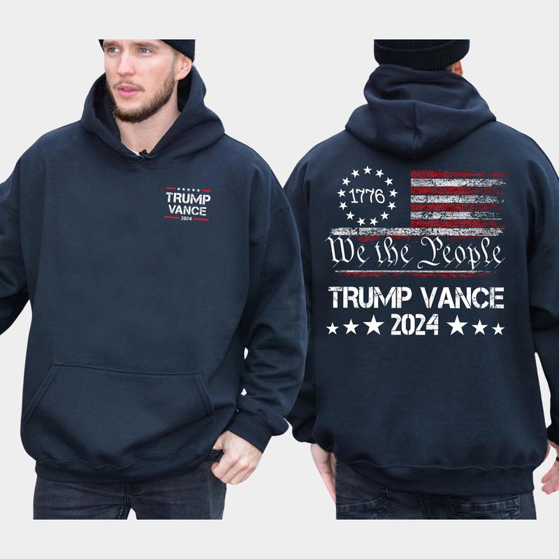 We The People Trump Vance 2024 2-Side Hoodie, Trump 2024 Hoodie, MAGA Hoodie, 1776 Vance Shirt, Casual Menswear