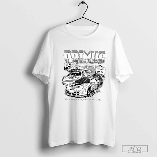 Primus Jerry Was A Racecar Driver Iâ€™m Not Lifting â€˜Til Of See Very Of The Checkered Flag T-shirt