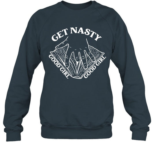Russ Get Nasty Good Girl Good Girl T-Shirt