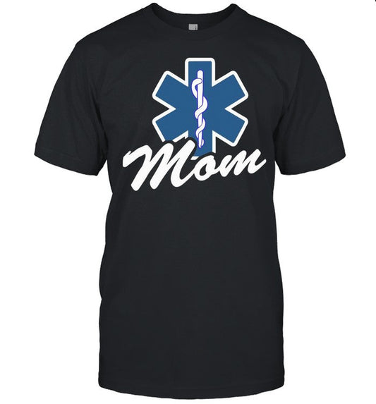 Emt Paramedic Mom My Son Daughter Is An Emt shirt_1