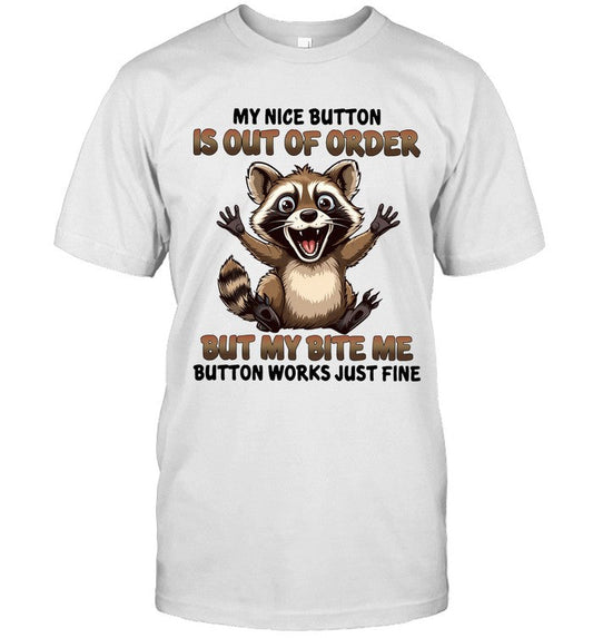 My Nice Button Is Out Of Order