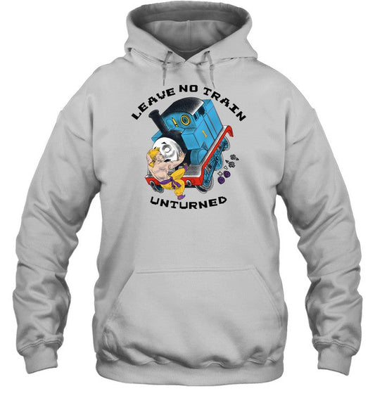 Leave No Train Unturned Hoodie