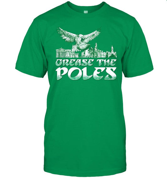 Philadelphia Football Grease The Poles T-Shirt