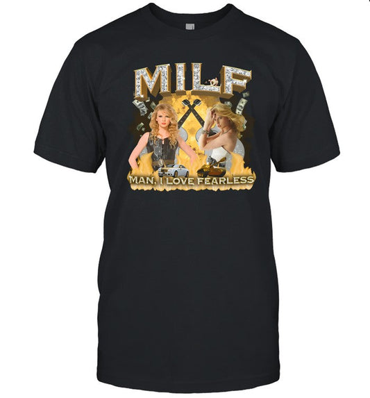 Milk Man I Love Fearless Shirt
