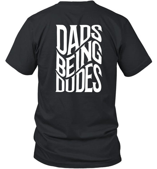 Shadypenguinn Dads Being Dudes Shirt