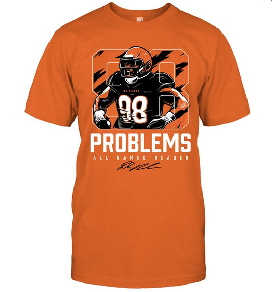 T-Shirts Dj Reader 98 Problems All Named Reader Limited