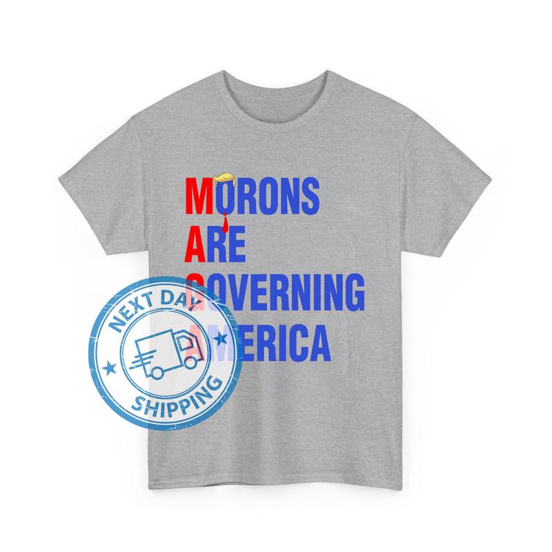 MÐGÐ MÐ¾rÐ¾ns Are GÐ¾vÐµrning AmÐµrica T-Shirts, Ðnti MÐGÐ Sweatshirts, Hoodies