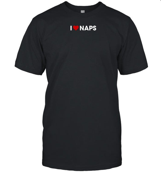 Beautifulbastard Store I Love Naps Shirt
