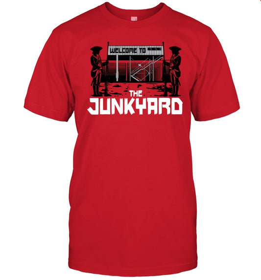 Limited Welcome to The Junkyard Shirt