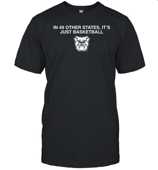 Obviousshirts In 49 Other States It's Just Basketball