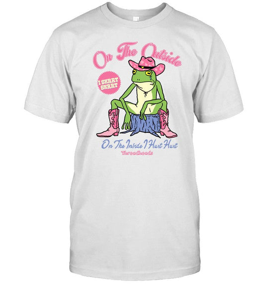 Shirt On The Outside I Skrrt Skrrt On The Inside Hurt Hurt