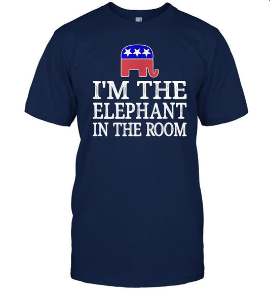 I'm The Elephant In The Room Republican Conservative Shirt