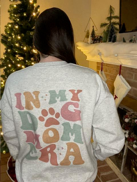 Dog Mom Era Sweatshirt