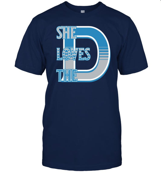 She Loves The D Detroit Shirt