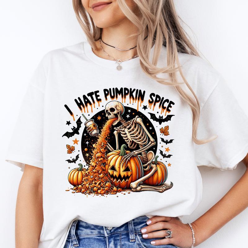 I Hate Pumpkin Spice - T-Shirt -  Print is Sublimation, Unisex T-Shirt, Funny Tee, Funny Apparel, Gift Idea, Relaxed Fit, Casual Apparel, Cute Top, Gr