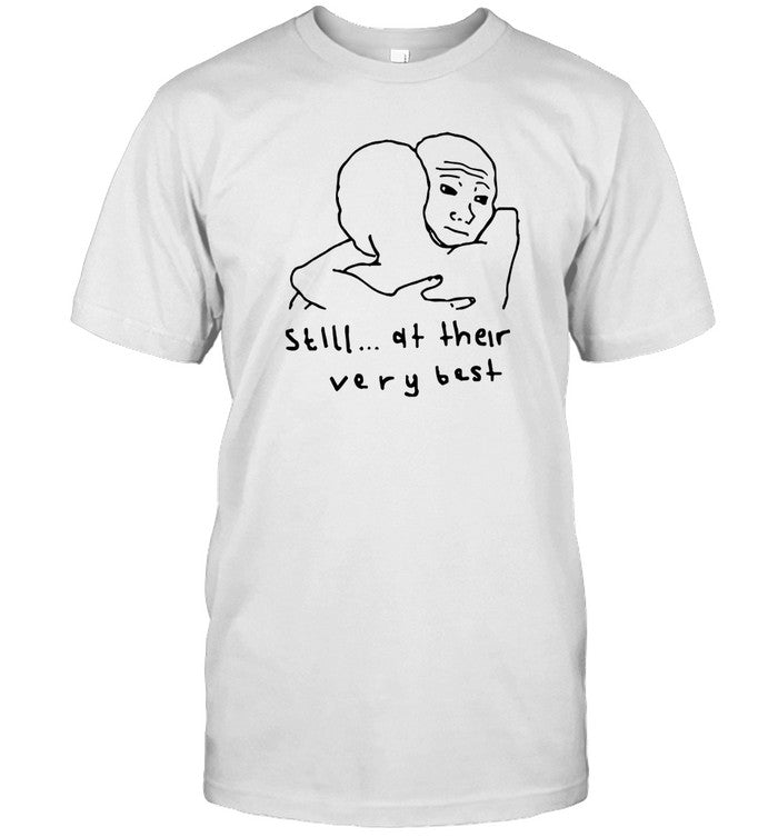 Limited The 1975 Still At Their Very Best Hug T Shirt