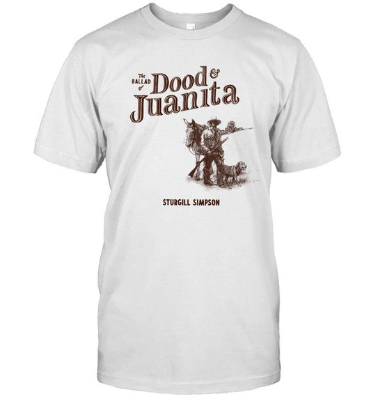 Sturgill Simpson The Ballad Of Dood & Juanita Shirt
