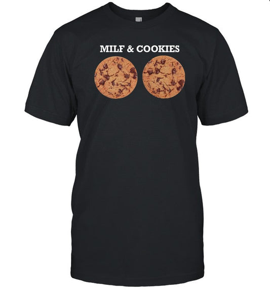 Shirt Shitheadsteve Store Milf And Cookies