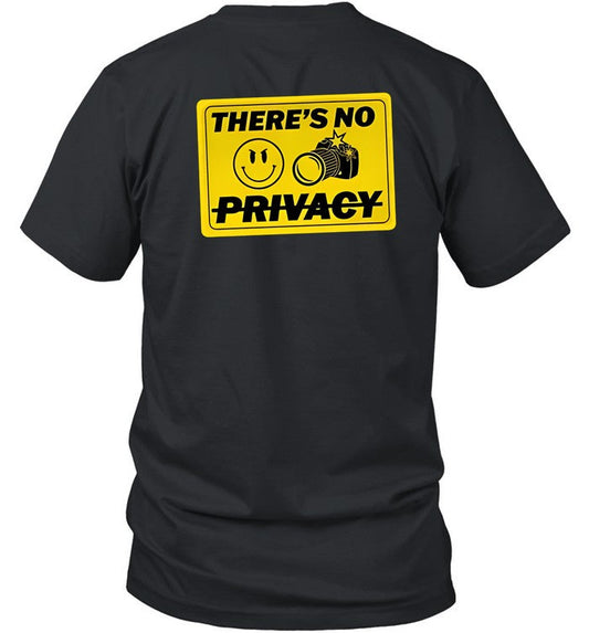 Shirt Fuck Tmz There's No Privacy