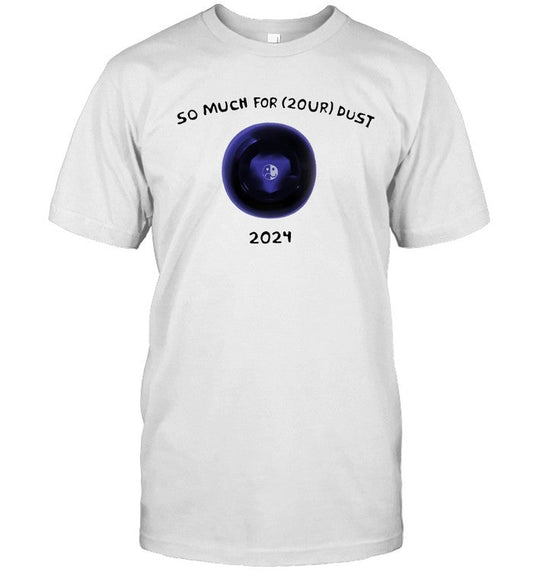 Fall Out Boy So Much For 2Our Dust 2024 Shirt