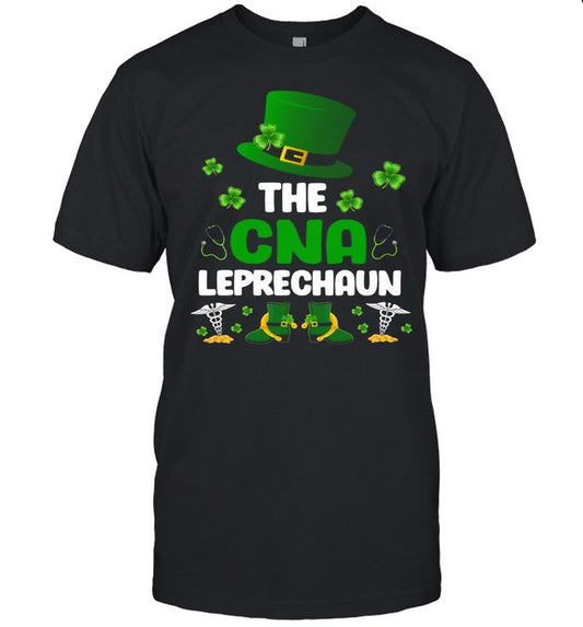 St Patrickâ€™s Day The CNA Leprechaun shirt