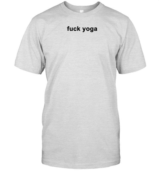 Popculture Fuck Yoga Shirt