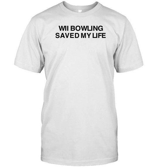 Limited Wii Bowling Saved My Life Shirt
