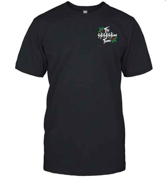 New T Shirt The Home Team The Ho Ho Ho Team Santa Christmas