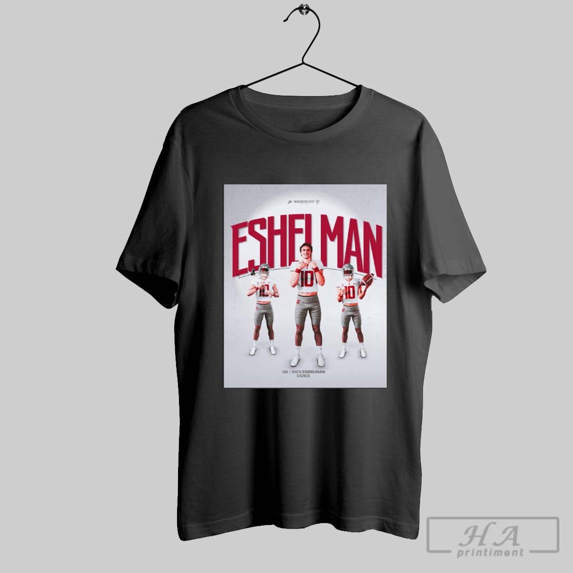 Poster Washington State Cougars Football Signed Owen Eshelman Qb Welcome To The Palouse T Shirt