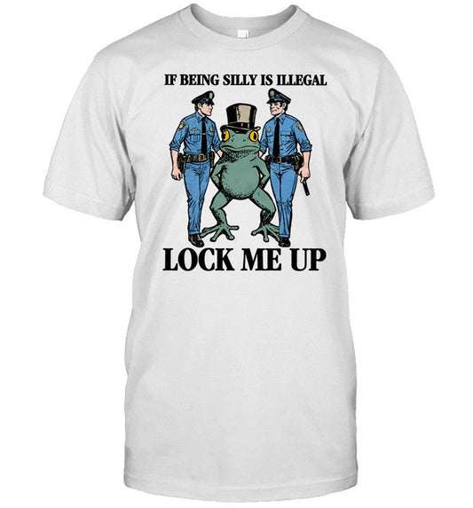 Shithead Steve Store Being Silly Is Illegal Shirt